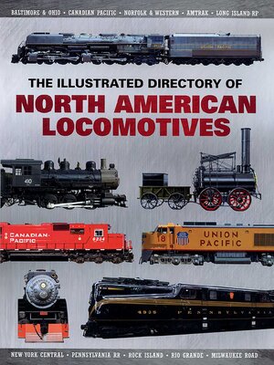 cover image of The Illustrated Directory of North American Locomotives